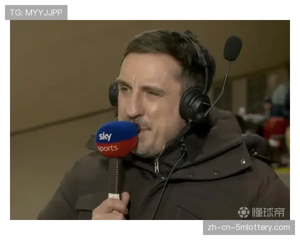 专访:前英超名宿、现评论员加里·内维尔点评本赛季防守趋势变化 专访:前英超名宿、现评论员加里·内维尔点评本赛季防守趋势变化